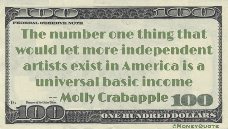 Molly Crabapple Independent Artists Universal Basic Income