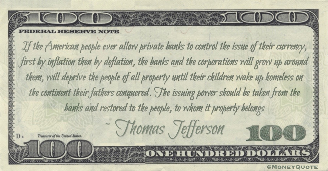 Thomas Jefferson Banks Control Currency